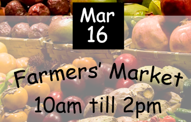 16th March 2024 10.00 – 2.00pm Farmers’ Market