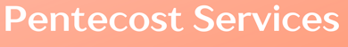 Pentecost Service 8th June 2025 9.30am