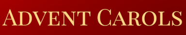Advent Carols 30th November 6.30pm